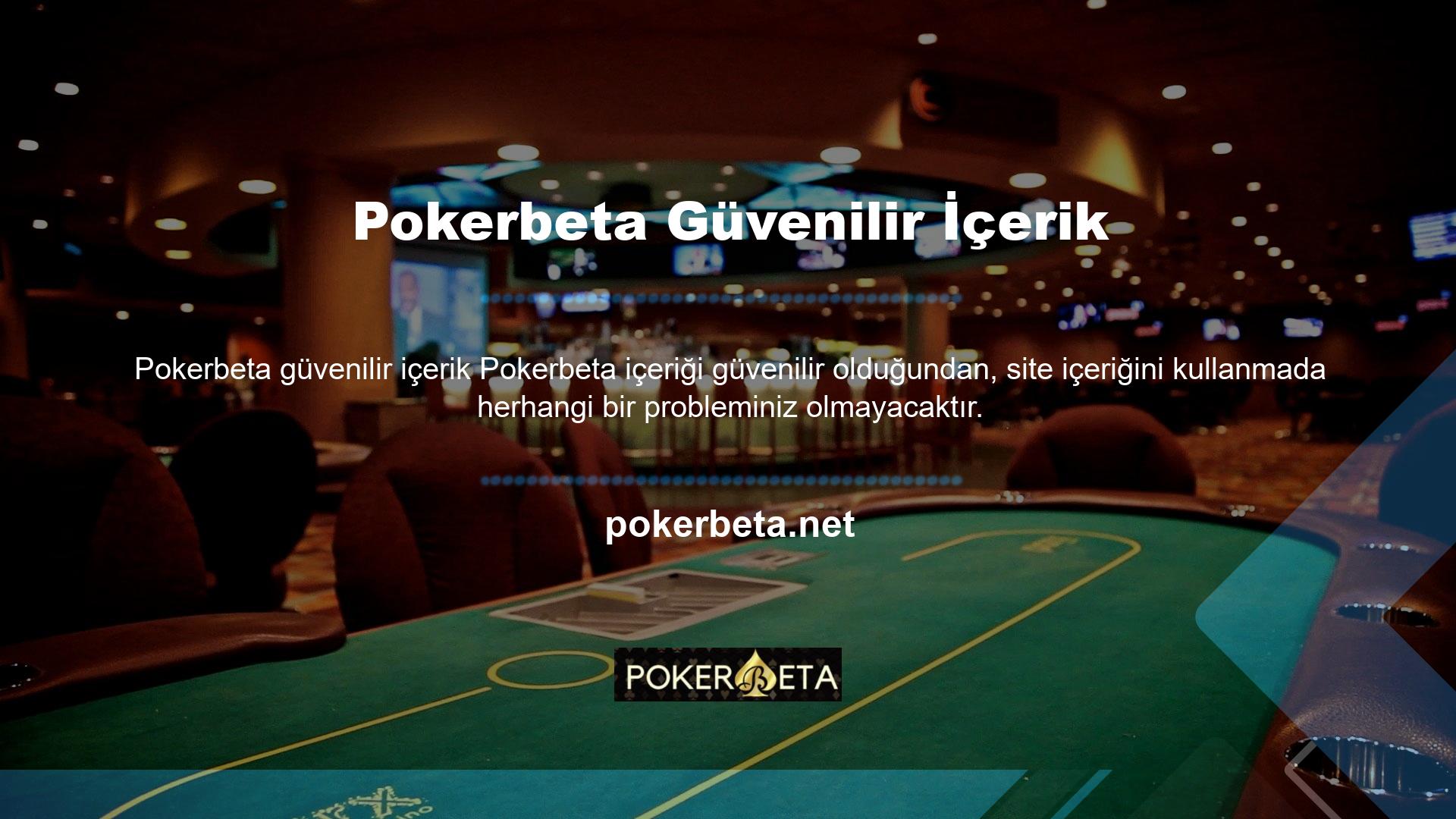 Birçok bahis severlerin favorisi olan Pokerbeta sitesini kullanarak siteden büyük para kazanabilirsiniz